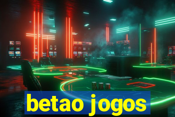 betao jogos